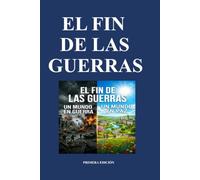 El fin de las Guerras