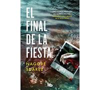 El final de la fiesta: Trilogia de los huesos 3