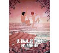 El final de todos los agostos (Ilustración)