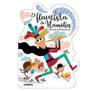 El Flautista de Hamelín: 13 (¡qué Te Cuento!)