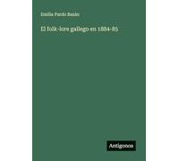 El folk-lore gallego en 1884-85