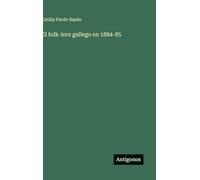 El folk-lore gallego en 1884-85