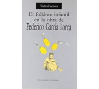 El folklore infantil en la obra de Federico García Lorca