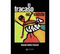 El fracaso no existe