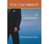 El FrameWork: Pensamiento Crítico