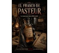 El Frasco de Pasteur