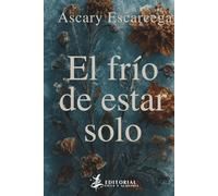 El frío de estar solo