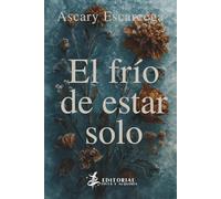 El frío de estar solo