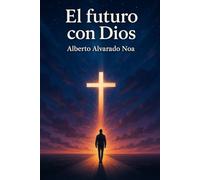 El futuro con Dios