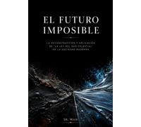 El Futuro Imposible: La Deconstrucción y Aplicación de “La Ley del Dao Celestial” en la Sociedad Moderna (La Ciudad del Mañana)
