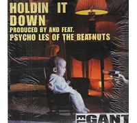 El Gant - Holdin It Down / Deliciously Different
