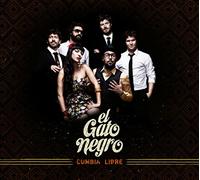 El Gato Negro - Cumbia Libre