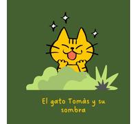 El gato Tomás y su sombra