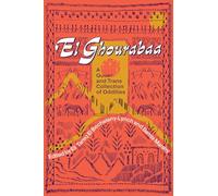 El Ghourabaa: A Queer and Trans Collection of Oddities