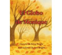 El Globo de Monique