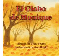 El Globo de Monique