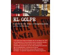 El Golpe (Cronica De Una Conspiracion)
