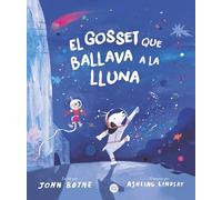 El gosset que ballava a la Lluna (Baobab)