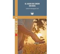 El gozo de creer en Dios: 54 (Cruce)