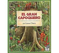 El Gran Capoquero: Un Cuento de la Selva Amazónica, the Great Kapok Tree (Spanish Edition)