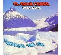 El Gran Combo - Breaking the Ice