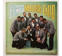 El Gran Combo - Maldito Callo
