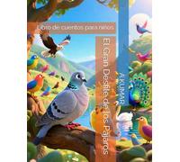 El Gran Desfile de los Pájaros