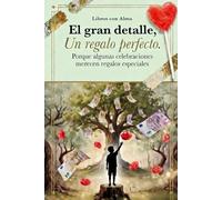 El gran detalle: Un regalo perfecto. Edición masculina: Libro creativo para regalar dinero de una forma emotiva y original en todo tipo de eventos, cumpleaños, celebraciones y ocasiones espaciales