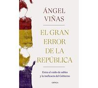 El gran error de la Repblica: Entre el ruido de sables - Spanish Language NEW