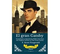 El gran Gatsby Spanish Version of The Great Gatsby