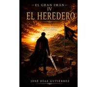 El gran iman 4,: EL HERREDERO