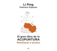 El gran libro de la acupuntura (NO FICCIÓN)