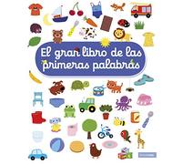 El gran libro de las primeras palabras (Libros con solapas y lengüetas)