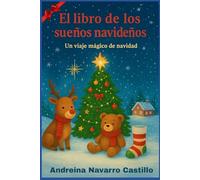 El gran libro de navidad: Un libro para soñar, reír y compartir