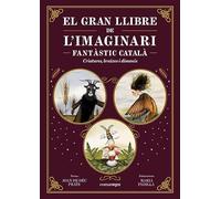 El gran llibre de l'imaginari fantàstic catalÃ