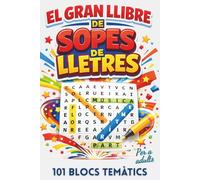 EL GRAN LLIBRE DE SOPES DE LLETRES EN CATALÀ: 101 sopes amb més de 1.500 paraules en català per entrenar la memòria