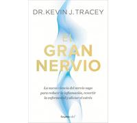 El Gran Nervio / The Great Nerve