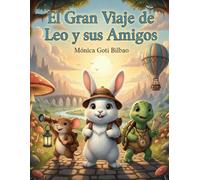 El Gran Viaje de Leo y sus Amigos