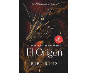 El Gremio de Los Dragones I - El Origen: (Fantasía épica y oscura): 1