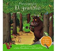 El grúfalo. Minicuento (Castellano - A PARTIR DE 0 AÑOS - MANIPULATIVOS (LIBROS PARA TOCAR Y JUGAR), POP-UPS - Otros libros)