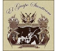 El Guapo Stuntteam - Accusation Blues -Digi