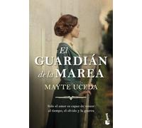 El guardián de la marea (Novela histórica)