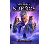 EL GUARDIÁN DE LOS SUEÑOS