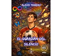 EL GUARDIAN DEL SILENCIO