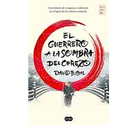 El guerrero a la sombra del cerezo / The Warrior Behind the Cherry Tree