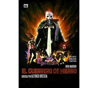 El Guerrero De Hierro -- Iron Warrior (Spanish Release)