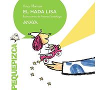 El hada Lisa / The fairy Lisa