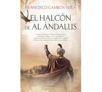 El halcón de Al Ándalus (Novela Histórica)