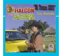 El Halcon De La Sierra - Mi Texana 100X