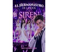 EL HERMANASTRO DE LA IDOL: Un Dark Romance prohibido entre hermanastros, con venganza, tabúes rotos y amor tóxico en el mundo del K-pop (LAZOS DE SANGRE Y OBSESIÓN)